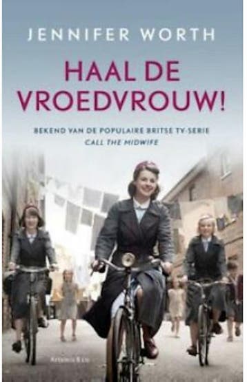 Haal de vroedvrouw! - special Primera/Kruidvat 9789026355912, Boeken, Romans, Verzenden, Gelezen, Jennifer Worth