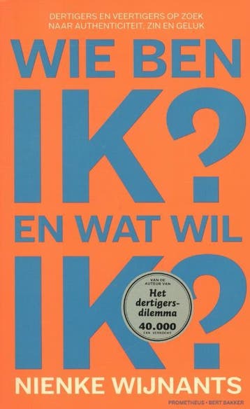 Wie ben ik en wat wil ik? - Nienke Wijnants 9789035135086, Verzenden, Gelezen, Nienke Wijnants