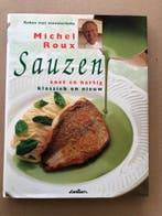 Standaardwerk Michel Roux - Sauzen - 176 blz. - 200 recepten, Boeken, Kookboeken, Ophalen of Verzenden, Gelezen