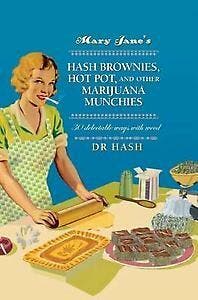 Mary Jane’s Hash Brownies, Hot Pot, and Other Marijuana, Verzenden, Zo goed als nieuw, Dr Hash