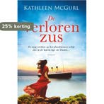De verloren zus 9789402709483 Kathleen McGurl, Verzenden, Zo goed als nieuw, Kathleen McGurl