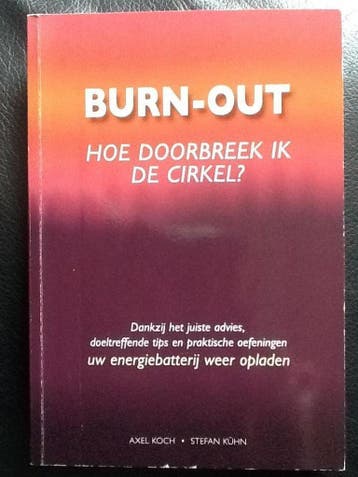 Burn-out - hoe doorbreek ik de cirkel? - Alex Koch, Verzenden, Gelezen, Alex Koch