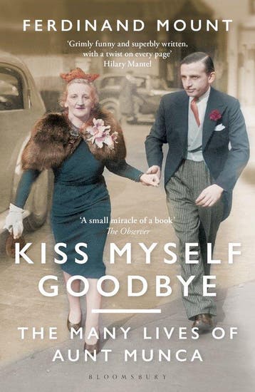 Kiss Myself Goodbye - Ferdinand Mount 9781472991980, Verzenden, Gelezen, Ferdinand Mount