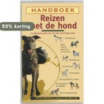 Handboek reizen met de hond in Nederland en in het, Boeken, Verzenden, Gelezen, L. van Weelden