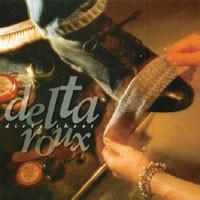 cd - Delta Roux - Dirty Shoes, Verzenden, Zo goed als nieuw