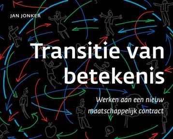 Transitie van betekenis - Jan Jonker 9789493451100, Verzenden, Gelezen, Jan Jonker