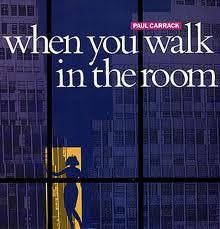 Paul Carrack - When You Walk In The Room, Ophalen of Verzenden, Gebruikt