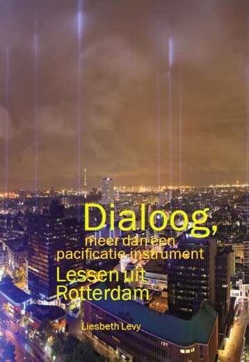 Dialoog, Meer Dan Een Pacificatie-Instrument | Liesbeth Levy, Boeken, Ophalen of Verzenden, Nieuw, Liesbeth Levy