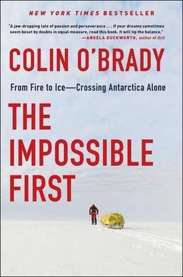 The Impossible First - Colin OBrady 9781982133115, Verzenden, Zo goed als nieuw, Colin O'Brady