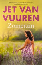 Zomerzin 9789045218700 Jet van Vuuren, Boeken, Verzenden, Zo goed als nieuw, Jet van Vuuren