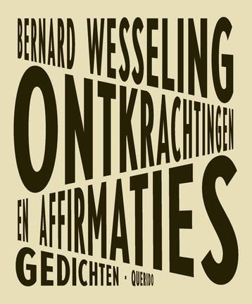 Ontkrachtingen en affirmaties (Goed), Boeken, Verzenden, Gelezen, Bernard Wesseling