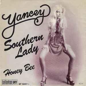vinyl single 7 inch - Yancey - Southern Lady / Honey Bee, Verzenden, Zo goed als nieuw, 7 inch, R&B en Soul