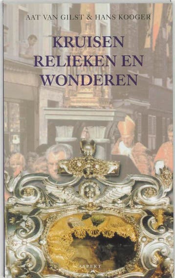 Kruisen, relieken en wonderen / Cultuurcuriosa - H. Kooger, Verzenden, Gelezen, H. Kooger