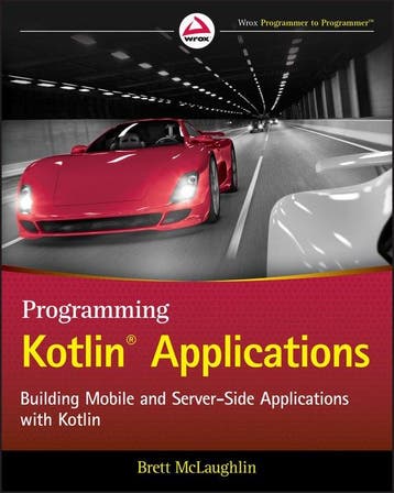 Programming Kotlin Applications - B McLaughlin 9781119696186, Verzenden, Gelezen, B McLaughlin