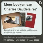 De bloemen van het kwaad 9789028242272 Charles Baudelaire, Boeken, Verzenden, Zo goed als nieuw, Charles Baudelaire