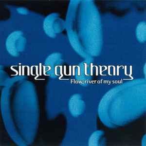 cd - Single Gun Theory - Flow, River Of My Soul, Verzenden, Zo goed als nieuw