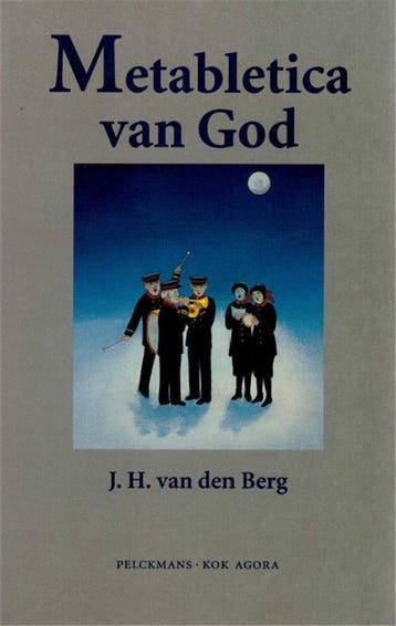 Metabletica Van God - Berg, Verzenden, Gelezen