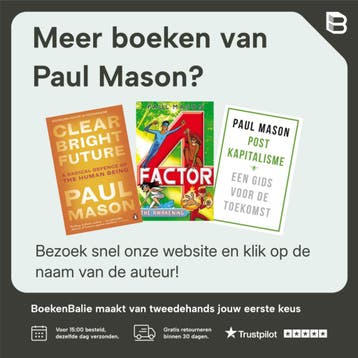 Een stralende toekomst 9789403166506 Paul Mason, Verzenden, Zo goed als nieuw, Paul Mason