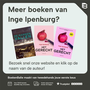 Het gerecht - Inge Ipenburg 9789047617297, Verzenden, Zo goed als nieuw, Inge Ipenburg