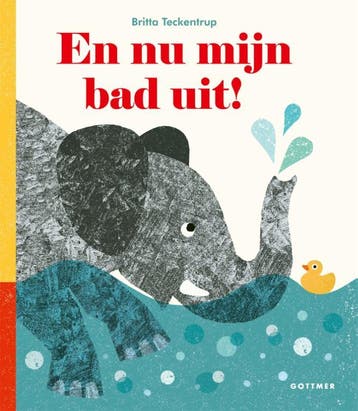 En Nu Mijn Bad Uit! | Britta Teckentrup | Nieuw, Boeken, Ophalen of Verzenden, Nieuw, Britta Teckentrup