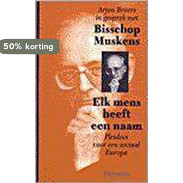 ELK MENS HEEFT EEN NAAM - M.P.M. Muskens 9789021136806, Verzenden, Gelezen, M.P.M. Muskens