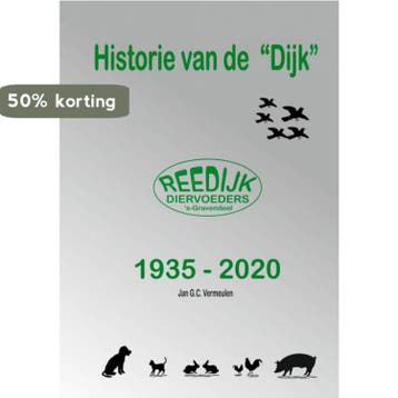 Historie van de Dijk 9789403605593 Jan G.C. Vermeulen, Verzenden, Zo goed als nieuw, Jan G.C. Vermeulen