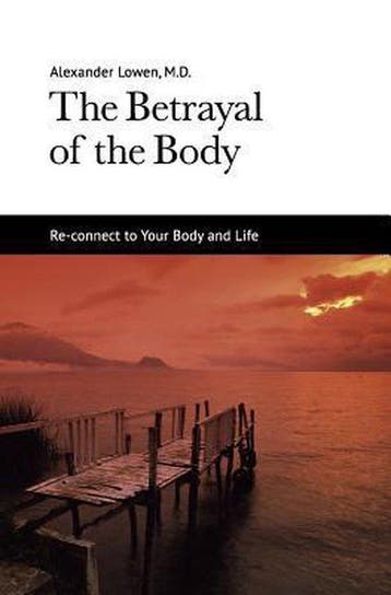 9781938485008 The Betrayal of the Body Alexander Lowen, Boeken, Verzenden, Nieuw, Alexander Lowen