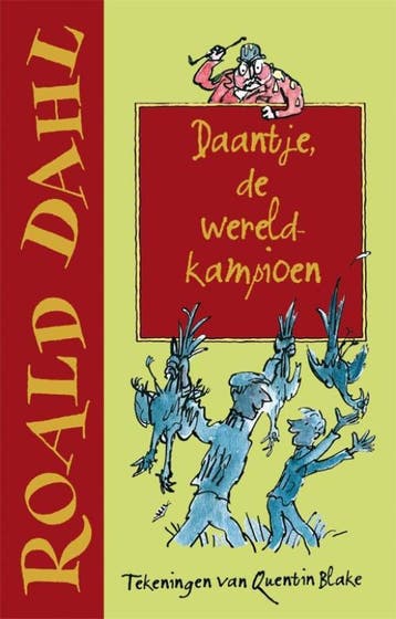 Daantje, de wereldkampioen - Roald Dahl 9789026128547, Verzenden, Gelezen, Roald Dahl
