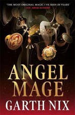 Angel Mage 9781473227736 Garth Nix, Verzenden, Zo goed als nieuw, Garth Nix