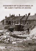 Inzoomen op s-Gravendeel in de jaren vijftig en zestig, Verzenden, Zo goed als nieuw, Arie Pieters