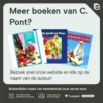 Vakantiepret in Fimo / Cantecleer hobbywijzer / 215 C. Pont, Verzenden, Zo goed als nieuw, C. Pont