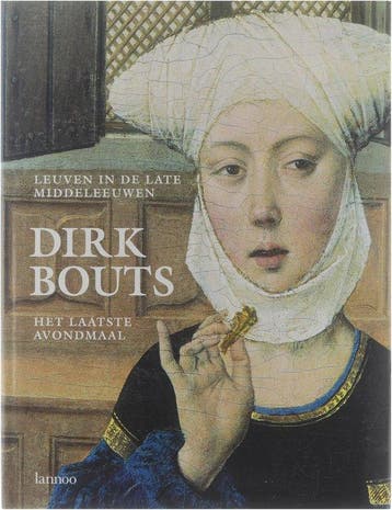 Dirk Bouts 9789020933918, Verzenden, Gelezen