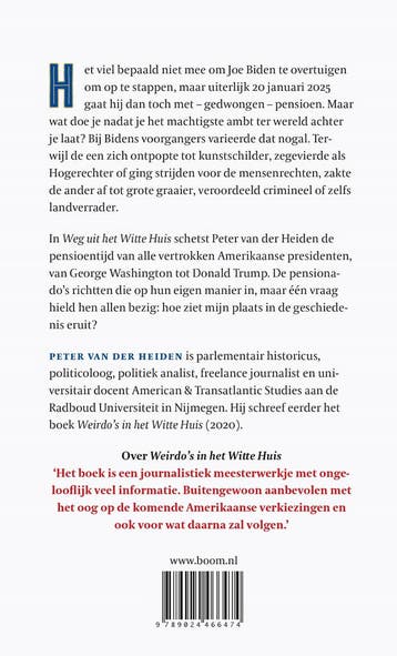Weg uit het witte huis 9789024466474 Peter Van der Heiden, Verzenden, Zo goed als nieuw, Peter Van der Heiden