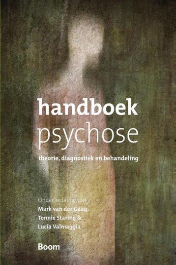 9789461054838 Handboek psychose | Tweedehands, Verzenden, Zo goed als nieuw, Mark van der Gaag