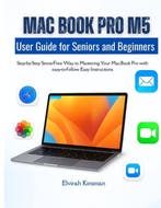 9798270976903 MacBook Pro M5 user Guide for Beginners and..., Verzenden, Nieuw, Elvirah Kinsman