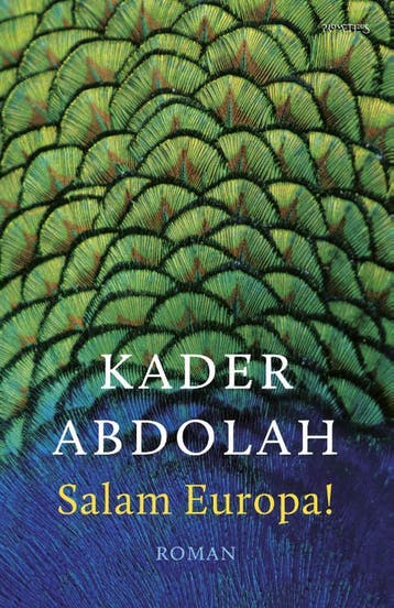 Salam Europa! - Kader Abdolah 9789044636246, Boeken, Verzenden, Gelezen, Kader Abdolah