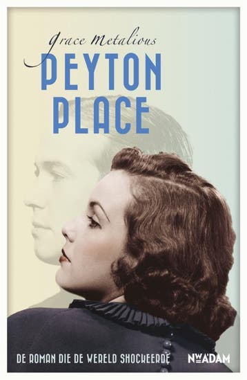 Peyton Place - Grace Metalious 9789046819067, Verzenden, Gelezen, Grace Metalious