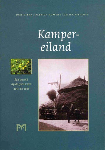 Kampereiland - J. Dirkx 9789053450819, Verzenden, Zo goed als nieuw, J. Dirkx