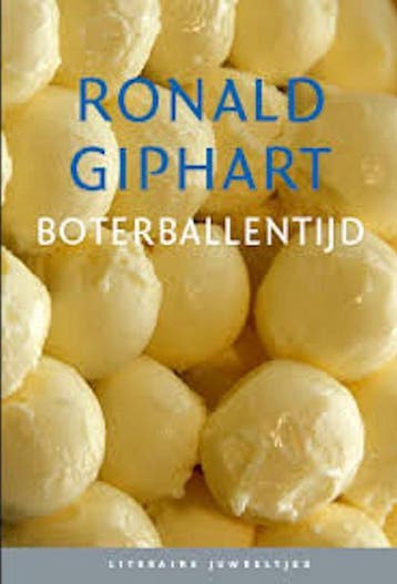 Boterballentijd / Literaire Juweeltjes - Ronald Giphart, Verzenden, Zo goed als nieuw, Ronald Giphart