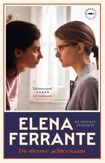 De Nieuwe Achternaam | Elena Ferrante | Nieuw, Ophalen of Verzenden, Nieuw, Elena Ferrante