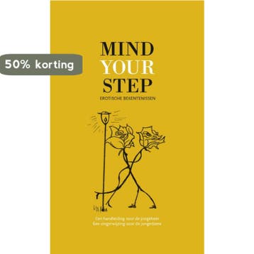 Mind your step 9789082146233, Verzenden, Gelezen