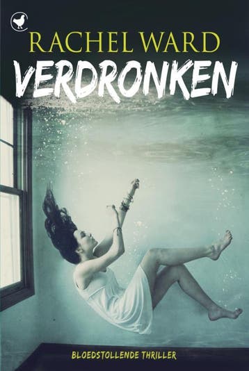 Verdronken 9789044342314 Rachel Ward, Boeken, Verzenden, Gelezen, Rachel Ward
