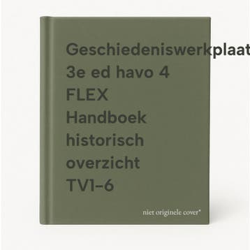 Geschiedeniswerkplaats 3e ed havo 4 FLEX Handboek historisch, Verzenden, Zo goed als nieuw