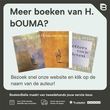 Hij was een van ons - H. bOUMA 9789026948497, Verzenden, Gelezen, H. bOUMA