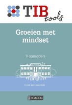 9789463170536 TIBtools - Groeien met mindset | Tweedehands, Boeken, Verzenden, Zo goed als nieuw, Floor Raeijmaekers