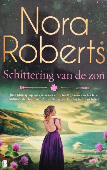 Schittering van de zon 9789049210113 Nora Roberts, Boeken, Verzenden, Gelezen, Nora Roberts