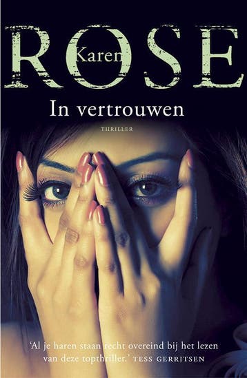 In vertrouwen / Baltimore / 2 - Karen Rose 9789026133893, Verzenden, Gelezen, Karen Rose