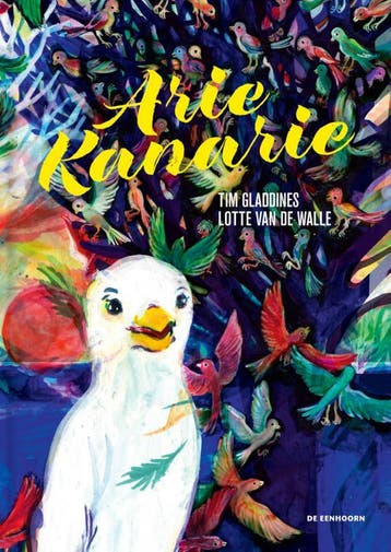 Arie Kanarie | Tim Gladdines | Nieuw, Ophalen of Verzenden, Nieuw, Tim Gladdines