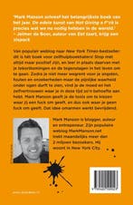 De edele kunst van not giving a f*ck 9789400509023, Boeken, Verzenden, Zo goed als nieuw, Mark Manson