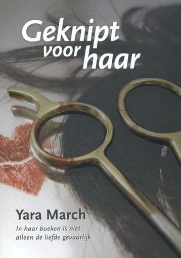 Geknipt voor haar - Yara March 9789082139761, Verzenden, Gelezen, Yara March
